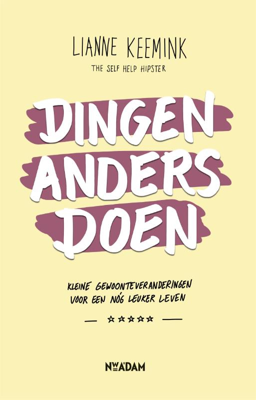 Dingen anders doen - Relaties & Persoonlijke ontwikkeling - Spiritueelboek.nl